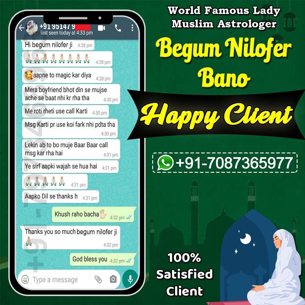 Astrologer Lady Begum Nilofer Bano +91-7087365977