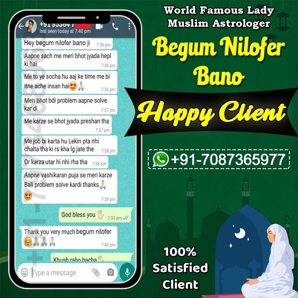 Astrologer Lady Begum Nilofer Bano +91-7087365977